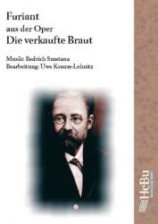 Furiant (aus der Oper 'Die verkaufte Braut') - Bedrich Smetana / Arr. Uwe Krause-Lehnitz