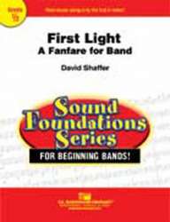 First Light - A Fanfare For Band - David Shaffer