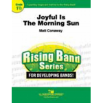 Joyful Is The Morning Sun - Matt Conaway