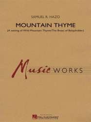 Mountain Thyme (A Setting of The Braes of Balquhidder) - Samuel R. Hazo