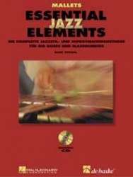 Essential Jazz Elements (D) - Malletts - Buch + 2 Playalong-CD's - Mike Steinel