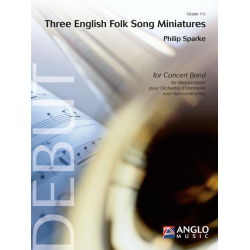 Three English Folk Song Miniatures - Philip Sparke