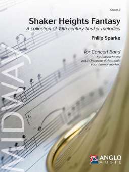 Shaker Heights Fantasy (Eine Sammlung von Shaker-Melodien aus dem 19. Jahrhunder)