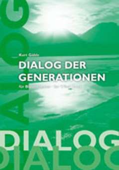 Dialog der Generationen