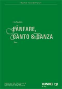 Fanfare, Canto & Danza - Suite