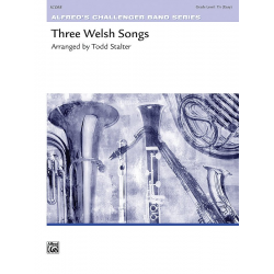 Three Welsh Songs - Traditional Welsh / Arr. Todd Stalter