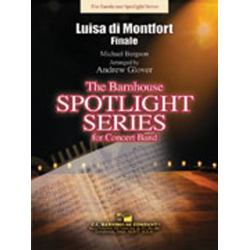 Luisa di Montfort (Finale) - Michael Bergson / Arr. Andrew Glover