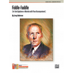Fiddle-Faddle (mallet solo) - Leroy Anderson