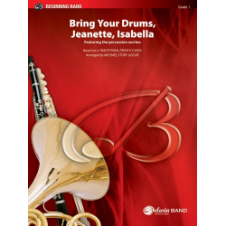 Bring Your Drums Jeanette - Traditional French / Arr. Michael Story