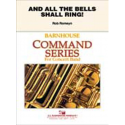 And All The Bells Shall Ring! - Rob Romeyn