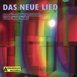 CD 'Das Neue Lied' - Jugendblasorchester Marktoberdorf / Arr. Ltg.: Thomas Wieser