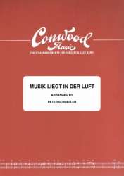 Musik liegt in der Luft - Heinz Gietz / Arr. Peter Schüller