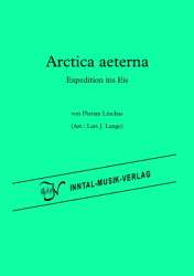 Arctica aeterna - Florian Linckus / Arr. Lars J. Lange
