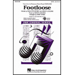 Footloose - Pitchford / Arr. Kirby Shaw