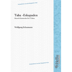 Tuba Eskapaden (Solo für 2 Tuben) - Wolfgang Schumann