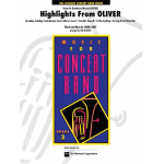 Highlights from Oliver - Lionel Bart / Arr. Ted Ricketts