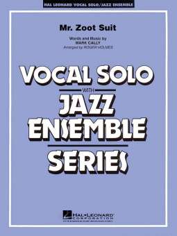 JE: Mister Zoot Suit (Vocal Solo with Jazz Ensemble)