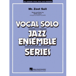 JE: Mister Zoot Suit (Vocal Solo with Jazz Ensemble) - Roger Holmes