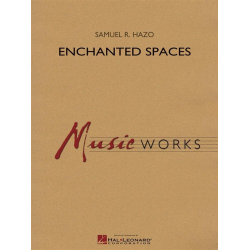 Enchanted Spaces - Samuel R. Hazo