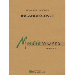 Incandescence - Richard L. Saucedo
