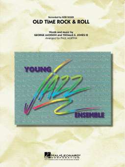 JE: Old Time Rock & Roll