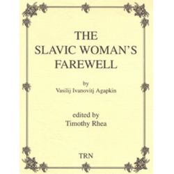 The Slavic Woman's Farewell - Vasilij (Wassilij Ivanovich) Agapkin / Arr. Timothy Rhea