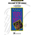 Welcome to the Jungle - as performed by Guns n' Roses - Guns N# Roses / Arr. Paul Murtha