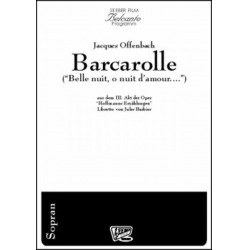 "Belle nuit, o nuit d'amour..." Barcarole aus dem III. Akt der Oper "Hoffmanns Erzählungen"

von Jacques Offenbach - Jacques Offenbach / Arr. Hiroshi Nawa