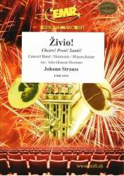 Zivio - Johann Strauß / Strauss (Sohn) / Arr. John Glenesk Mortimer