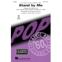 Stand by Me - Series: Choral SATB - Ben E. King / Arr. Roger Emerson
