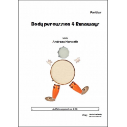 Body Percussion 4 Runaways - Andreas Horwath
