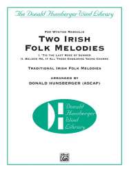 Two Irish Folk Melodies - Traditional Irish / Arr. Donald R. Hunsberger