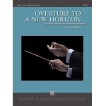 Overture To A New Horizon - Robert Sheldon
