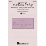 CHOIR: You Raise Me Up - SATB - Rolf Lovland / Arr. Roger Emerson