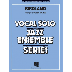 JE: Birdland - Josef / Joe Zawinul / Arr. Roger Holmes