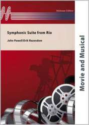Symphonic Suite from Rio - John Powell / Arr. Erik Rozendom