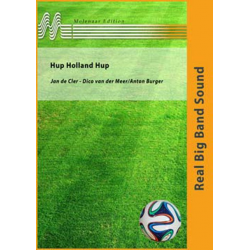 Hup Holland Hup (Samba) - Jan de Cler / Arr. Anton Burger