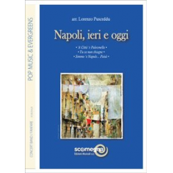 Napoli Ieri e Oggi - Diverse / Arr. Lorenzo Pusceddu