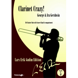Clarinet Crazy! - George & Ira Gershwin / Arr. Lars Erik Gudim