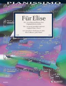 Für Elise - Die 100 schönsten klassischen Original-Klavierstücke