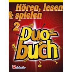 Hören, Lesen & Spielen - Band 2 - Duobuch - Altsaxophon / Baritonsaxophon - Michiel Oldenkamp / Arr. Jaap Kastelein