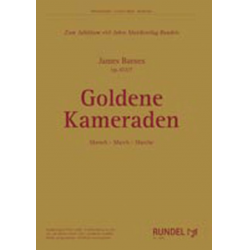 Goldene Kameraden - Marsch - James Barnes