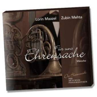 CD "Für uns Ehrensache / Affair of Honor (Die Blasmusik der Münchner Philharmoniker)