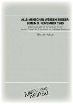 Alle Menschen werden Brüder - Berlin 9. November 1989