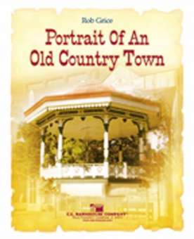 Portrait Of An Old Country Town-Grice