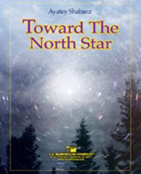 Toward The North Star-Shabazz