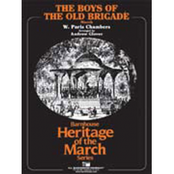 The Boys of the Old Brigade - W. Paris Chambers / Arr. Andrew Glover