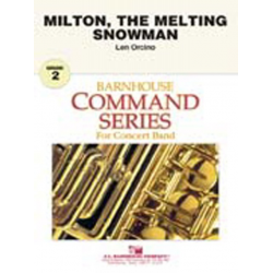 Milton, the Melting Snowman - Len Orcino