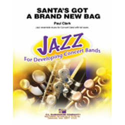 Santa's Got a Brand New Bag - Paul Clark