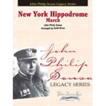 New York Hippodrome - March - John Philip Sousa / Arr. Keith Brion